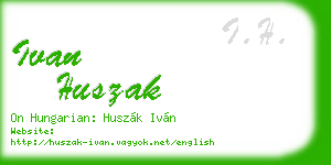 ivan huszak business card